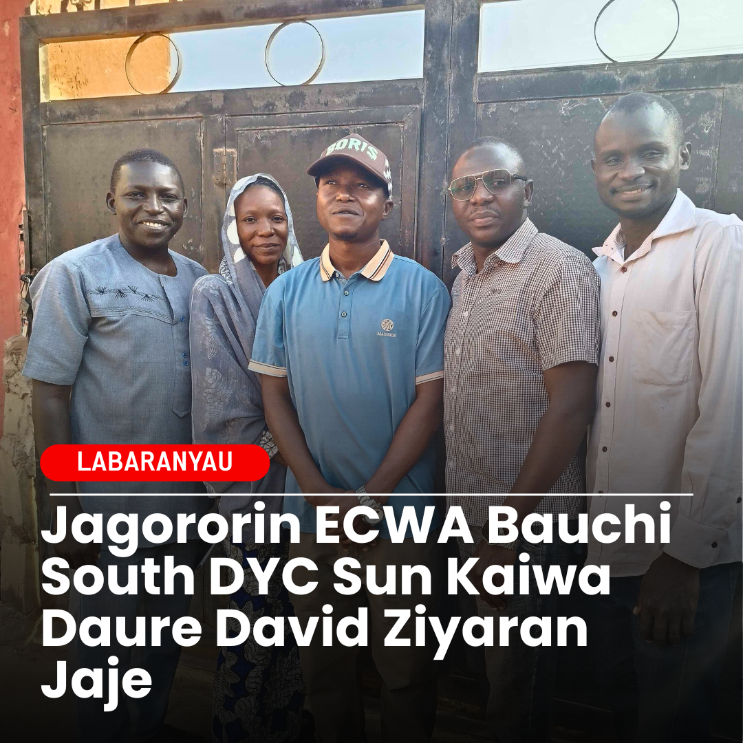 Jagororin ECWA Bauchi South DYC Sun Kaiwa Daure David Ziyaran Jaje