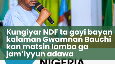 Ƙungiyar NDF Ta Goyi Bayan Kalaman Gwamnan Bauchi Kan Matsin Lamba Ga Jam’iyyun AdawaƘungiyar NDF Ta Goyi Bayan Kalaman Gwamnan Bauchi Kan Matsin Lamba Ga Jam’iyyun AdawaƘungiyar NDF Ta Goyi Bayan Kalaman Gwamnan Bauchi Kan Matsin Lamba Ga Jam’iyyun Adawa