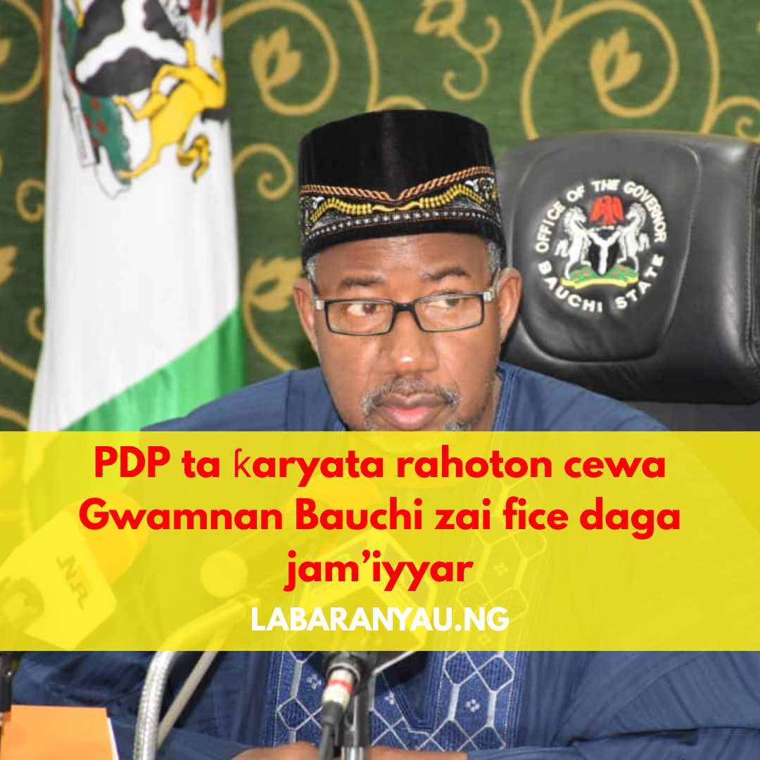 PDP Ta Musanta Jita-Jitar Cewa Gwamnan Bauchi Na Shirin Sauya Sheƙa