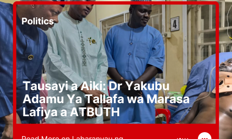 Dr Yakubu Adamu Ya Tallafa wa Marasa Lafiya a ATBUTH
