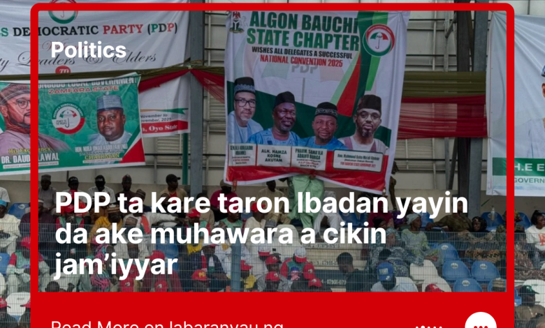 Cikin Dalilan PDP Na Kare Taron Ibadan Da Batun Haɗin Kan Jam’iyya