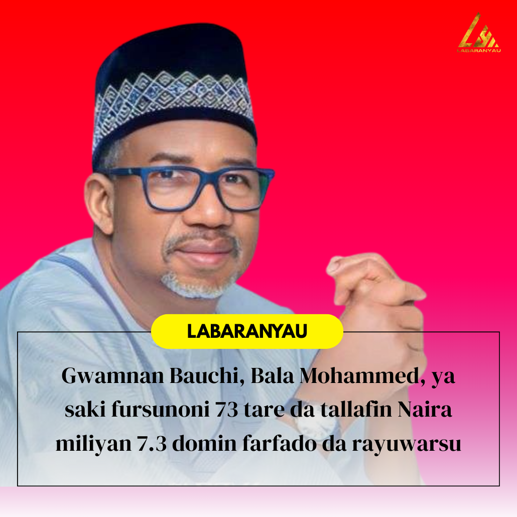 Gwamnan Bauchi ya yafewa fursunoni 73 ya kuma ba su tallafin Naira miliyan 7.3 don sabuwar rayuwa